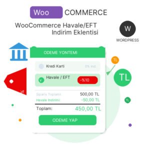 WooCommerce Havale/EFT İçin İndirim Eklentisi